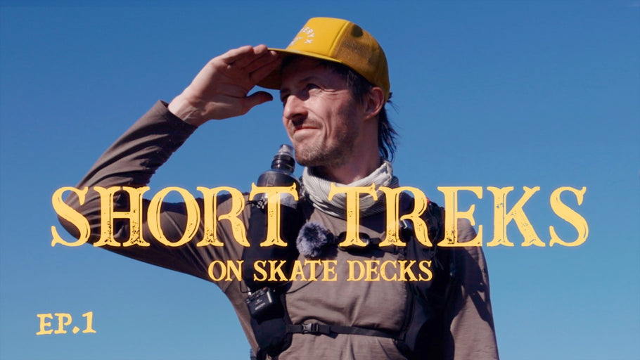 Short Treks on Skate Decks | Paul Kent in the Good, Ugly, and Badlands